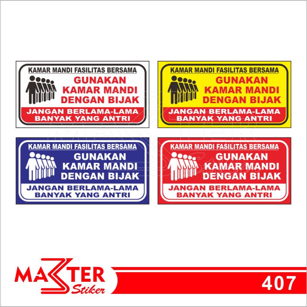 

407 - Stiker Kamar Mandi Umum, Gunakan dengan Bijak, Sticker Vinyl, Tahan Air, Termurah, Bisa Custom