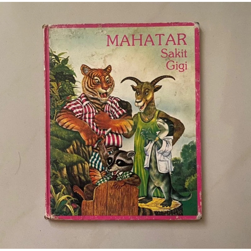 Kisah - Kisah Margasatwa Mahatar Sakit Gigi (HARDCOVER)