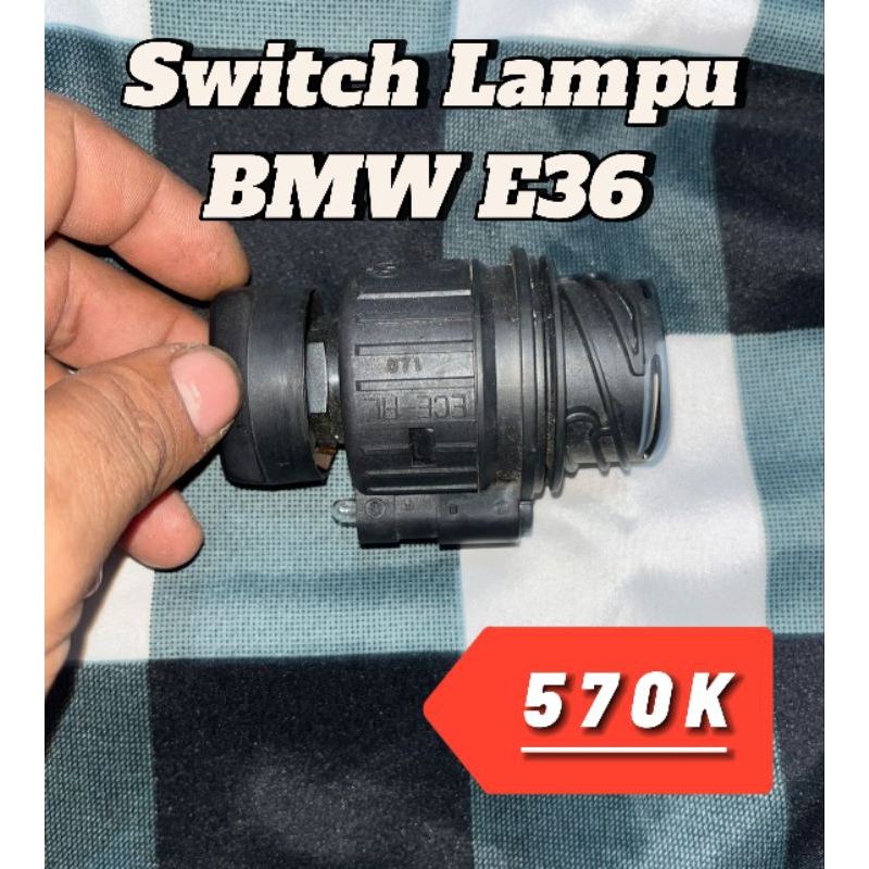 switch Lampu BMW E36