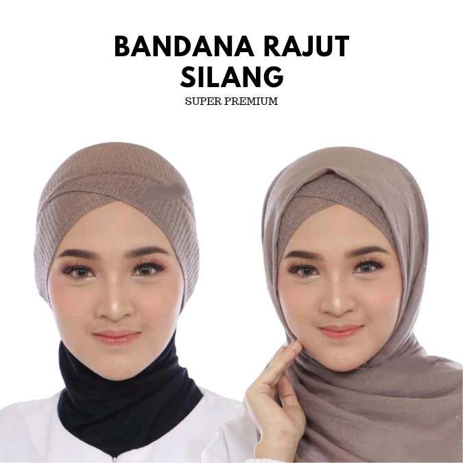 Bandana Rajut Premium Silang Satu 2 in 1 / Ciput Rajut Premium dalaman Jilbab Inner Hijab Super Prem