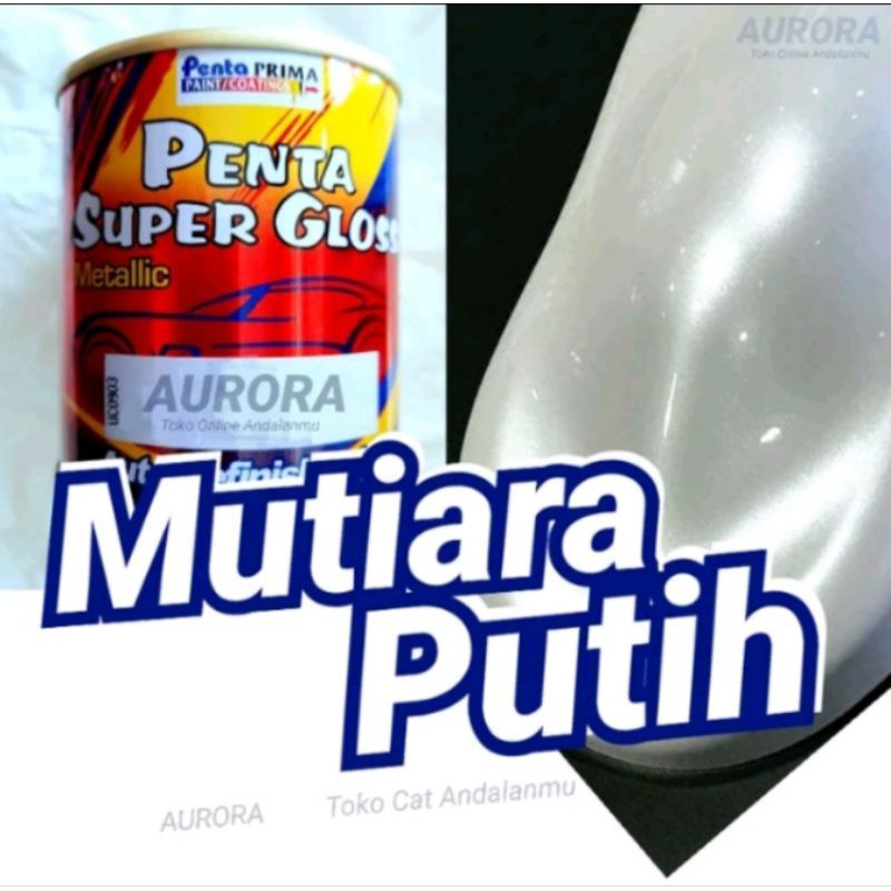 Cat Mutiara Putih Penta Super Gloss 5461-0805 Pearl White
