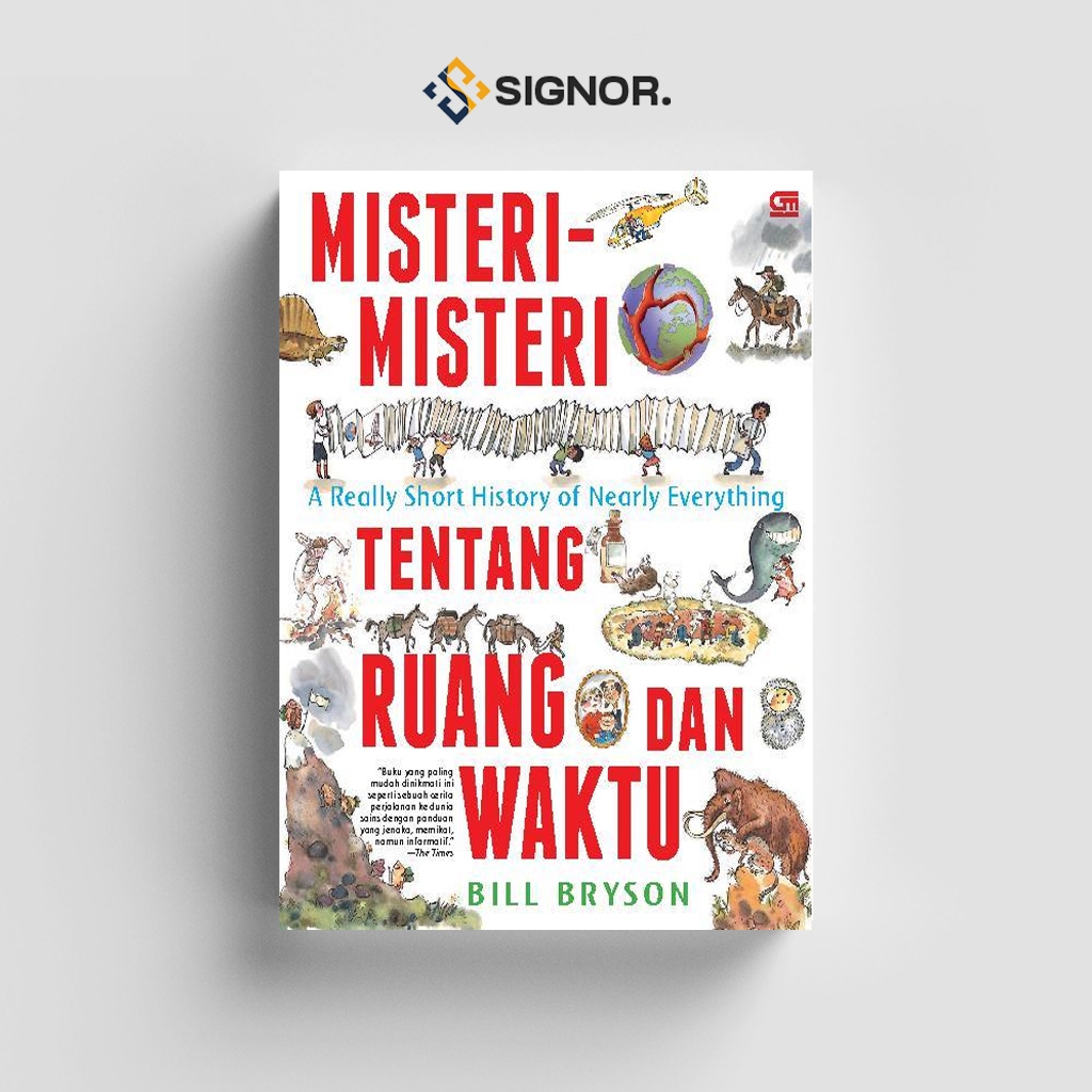 

[ID800] Misteri-misteri Tentang Ruang Dan Waktu - Bill Bryson
