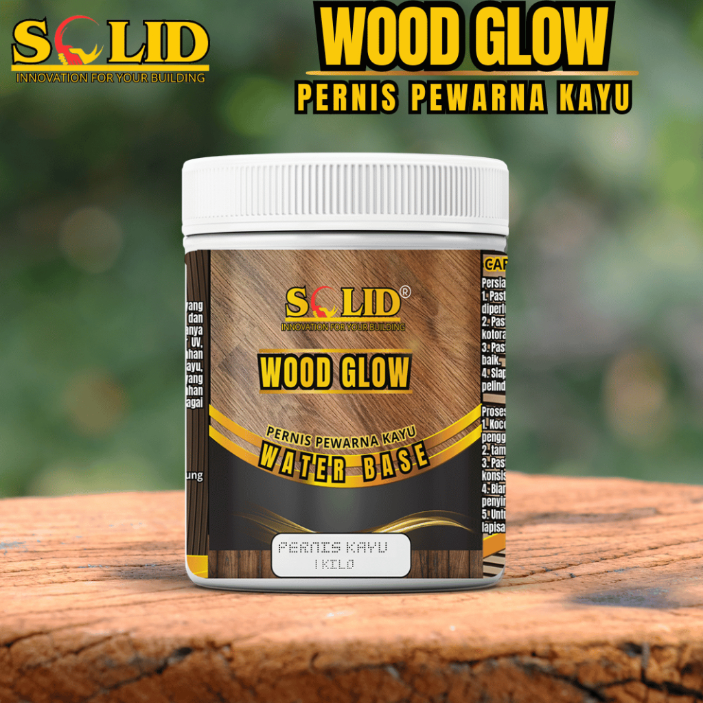 Politur Kayu Water Base - Solid Paint- Wood Glow 1 KILO