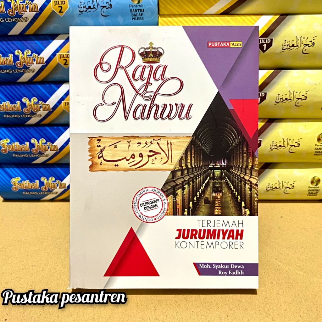Terjemah Jurumiyah Raja Nahwu Terjemah Jurumiyah Kontemporer