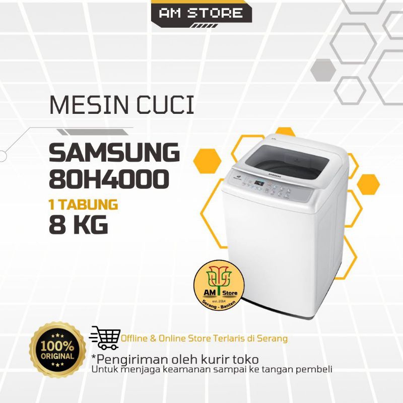 Mesin Cuci SAMSUNG 80H4000 8kg (1 Tabung)