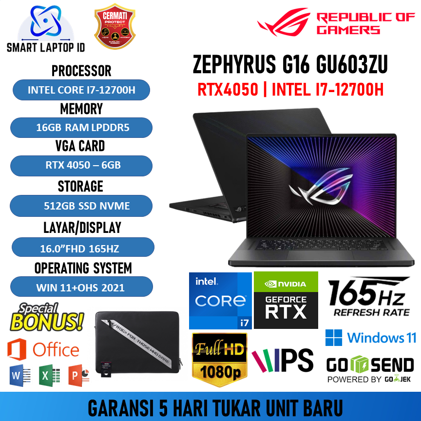Laptop Gaming Baru Asus Rog Zephyrus G16 GU603ZU I7 12700H RTX4050 6GB/ Ram 16GB 512GB Windows11+OHS
