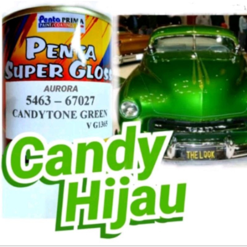 Cat Candy Green Penta Super Gloss 5463-67027 Candy Tone Hijau