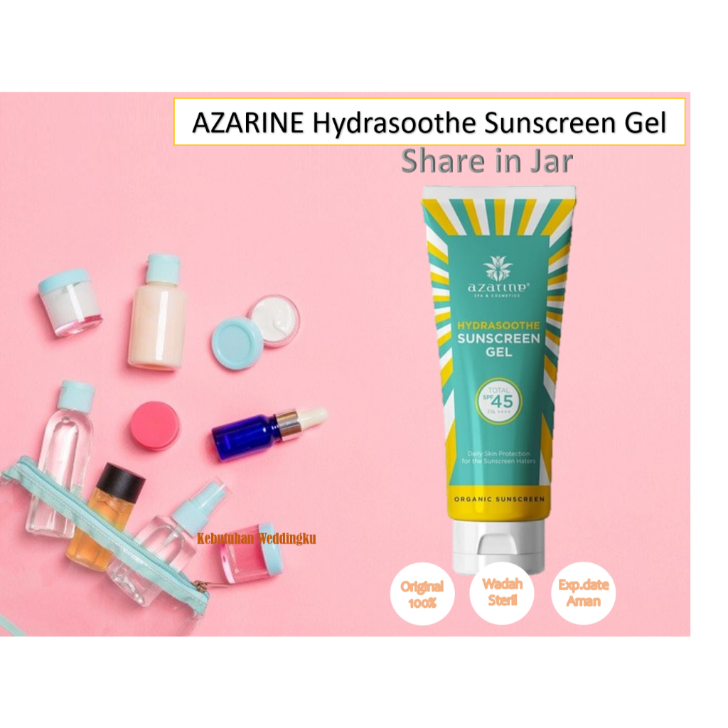 [ Share in Jar ] Azarine Hydrasoothe Sunscreen Gel  Share In Jar