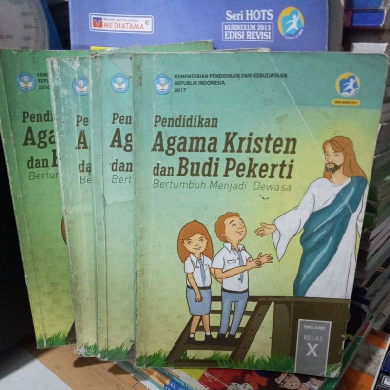 BUKU AGAMA KRISTEN( PENDIDIKAN AGAMA KRISTEN DAN BUDI PEKERTI) SMA KELAS 10/X