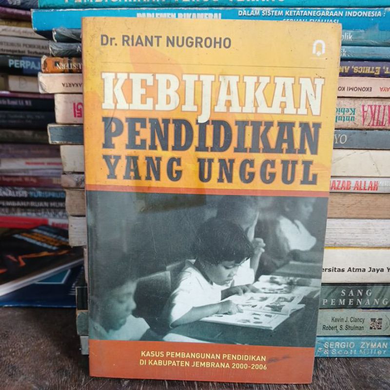 Kebijakan pendidikan yang unggul.   cbr5