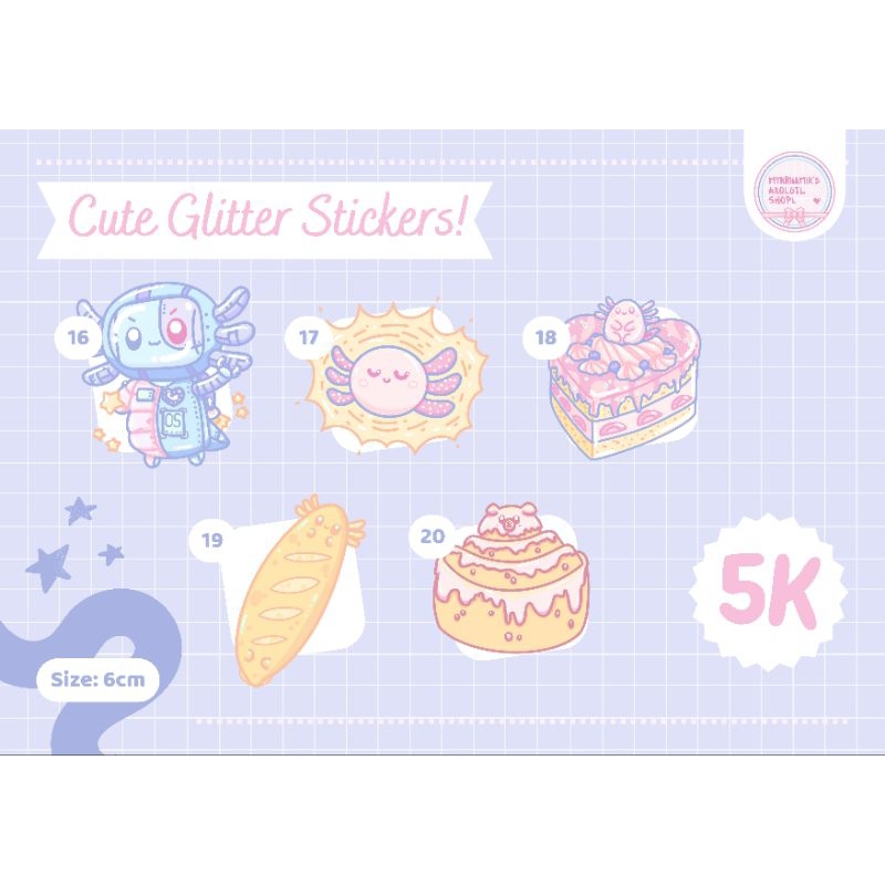 

Original Cute Glitter Sticker (Part 4) Axolotl, Baguette, Cinnamon Roll, Sun, Cake
