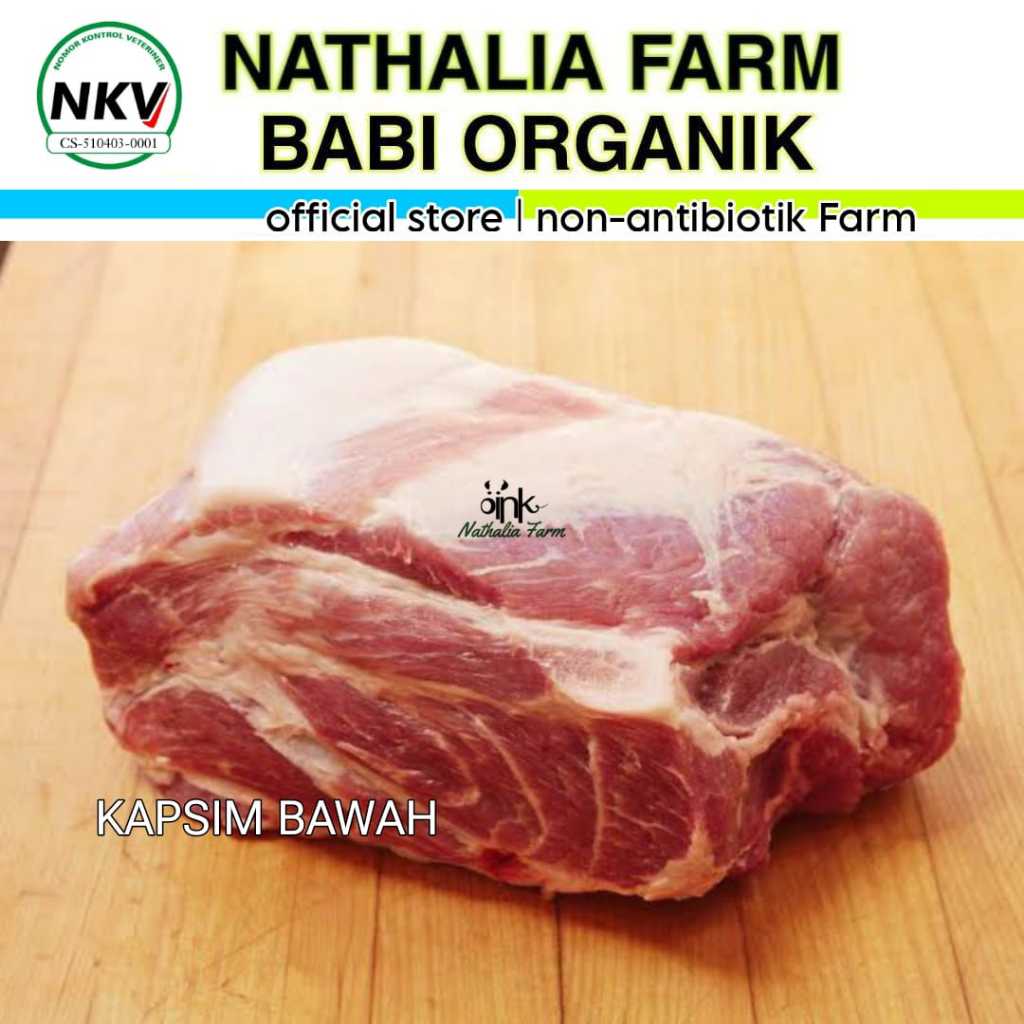 

babi organik / KAPSIM BAWAH 500 GR / daging babi organik nathalia farm organic pork