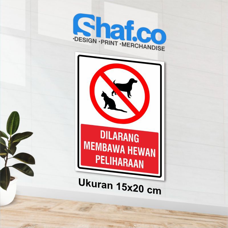

STICKER DILARANG MEMBAWA HEWAN PELIHARAAN KERENN