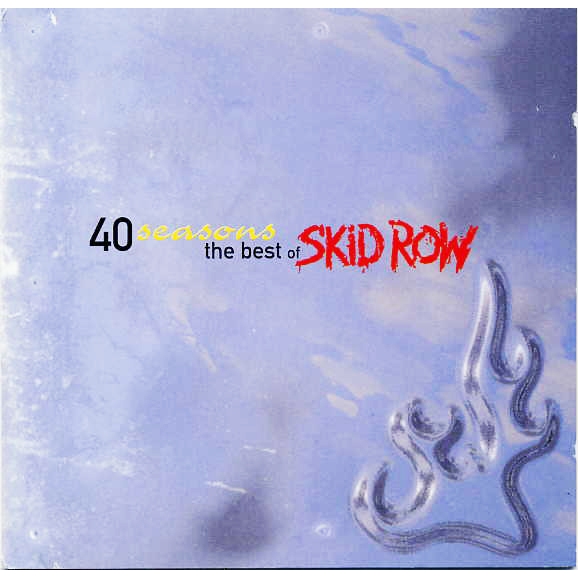 CD MUSIC SKID ROW -  40 SEASONS THE BEST OF SKID ROW