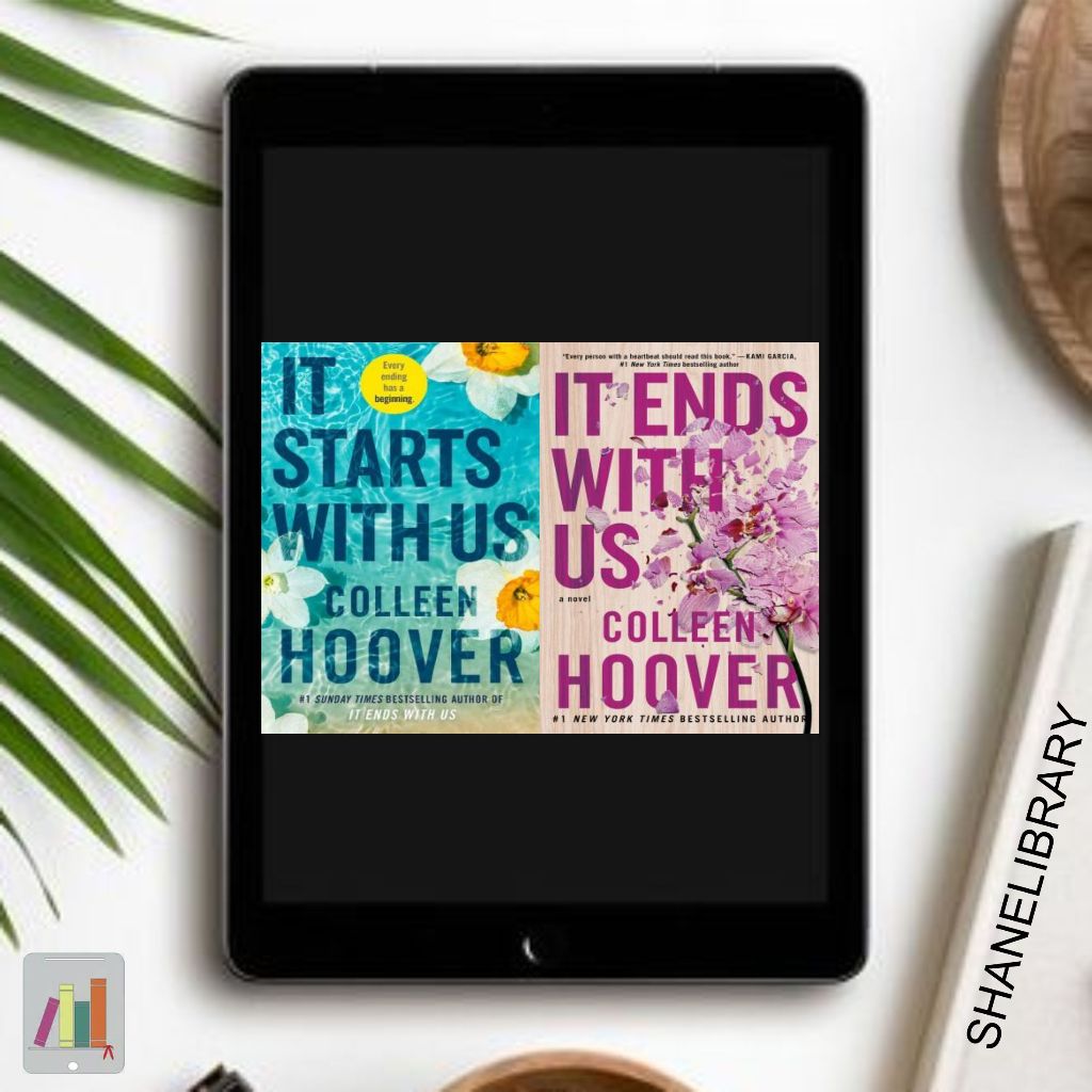 

It Starts With Us, It Ends With Us by Collen Hoover