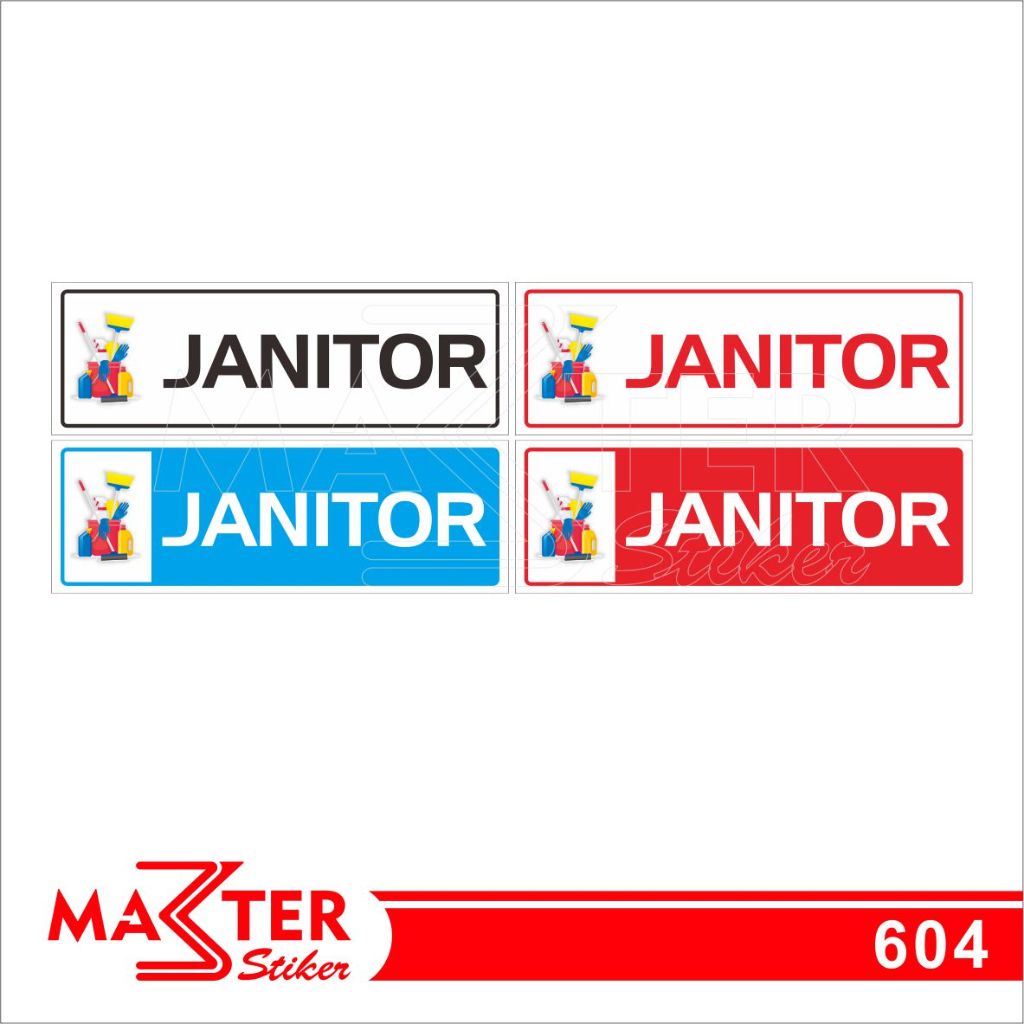 

604 - Stiker Janitor, Sticker Vinyl, Premium, Tahan Air, Termurah, dan Bisa Custom