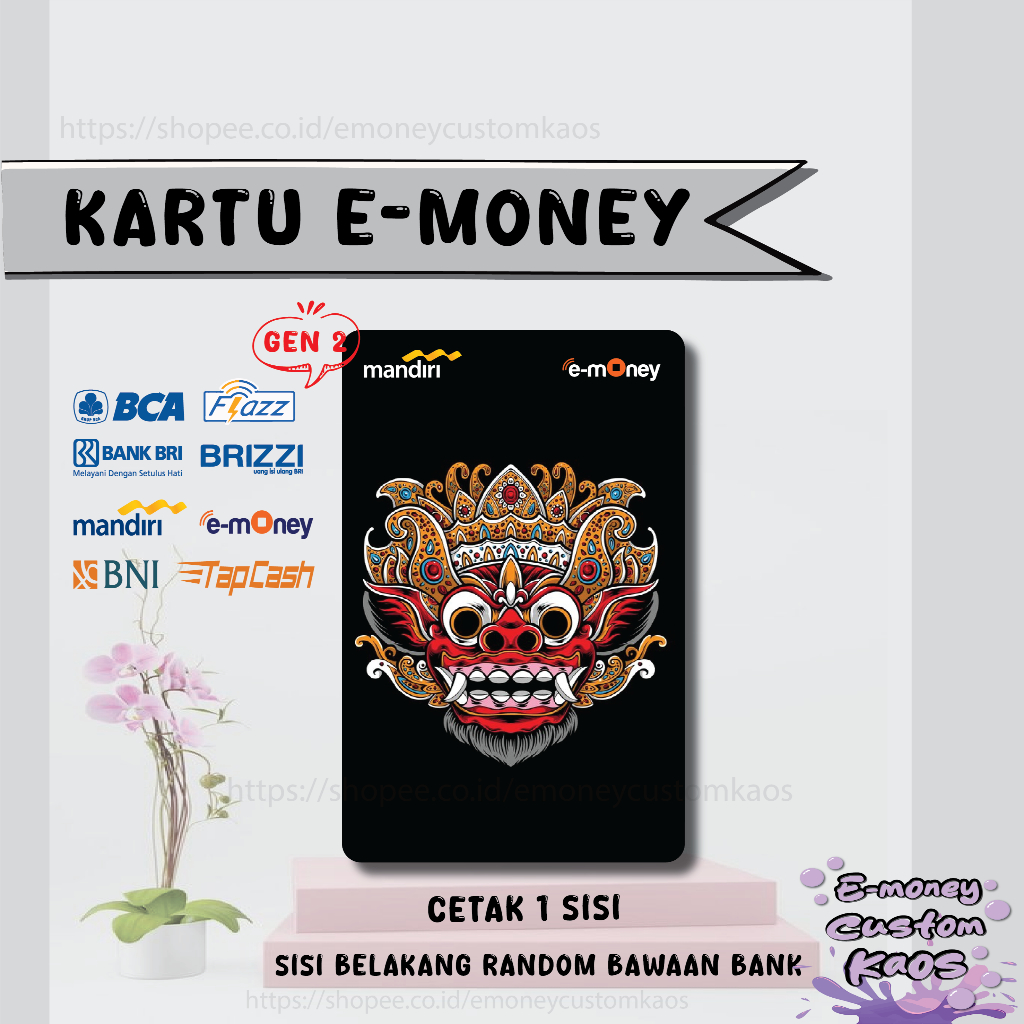 KARTU EMONEY TOPENG BARONG BALI MANDIRI FLAZZ BCA BNI TAPCASH BRIZZI BRI KUMPULAN INDONESIA - 1 SISI
