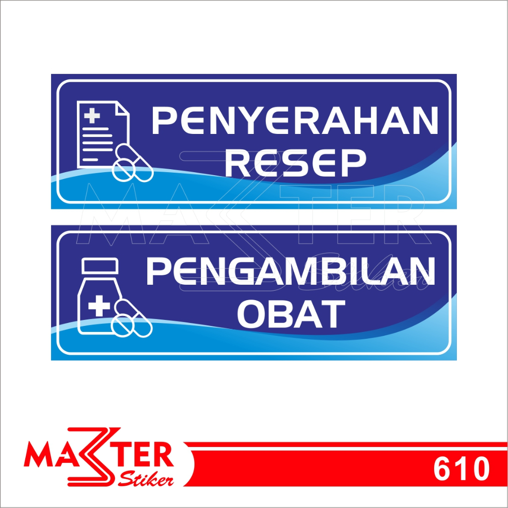 

610 - Stiker Penyerahan Resep dan Pengambilan Obat, Sticker Vinyl, Tahan Air, Termurah, Bisa Custom