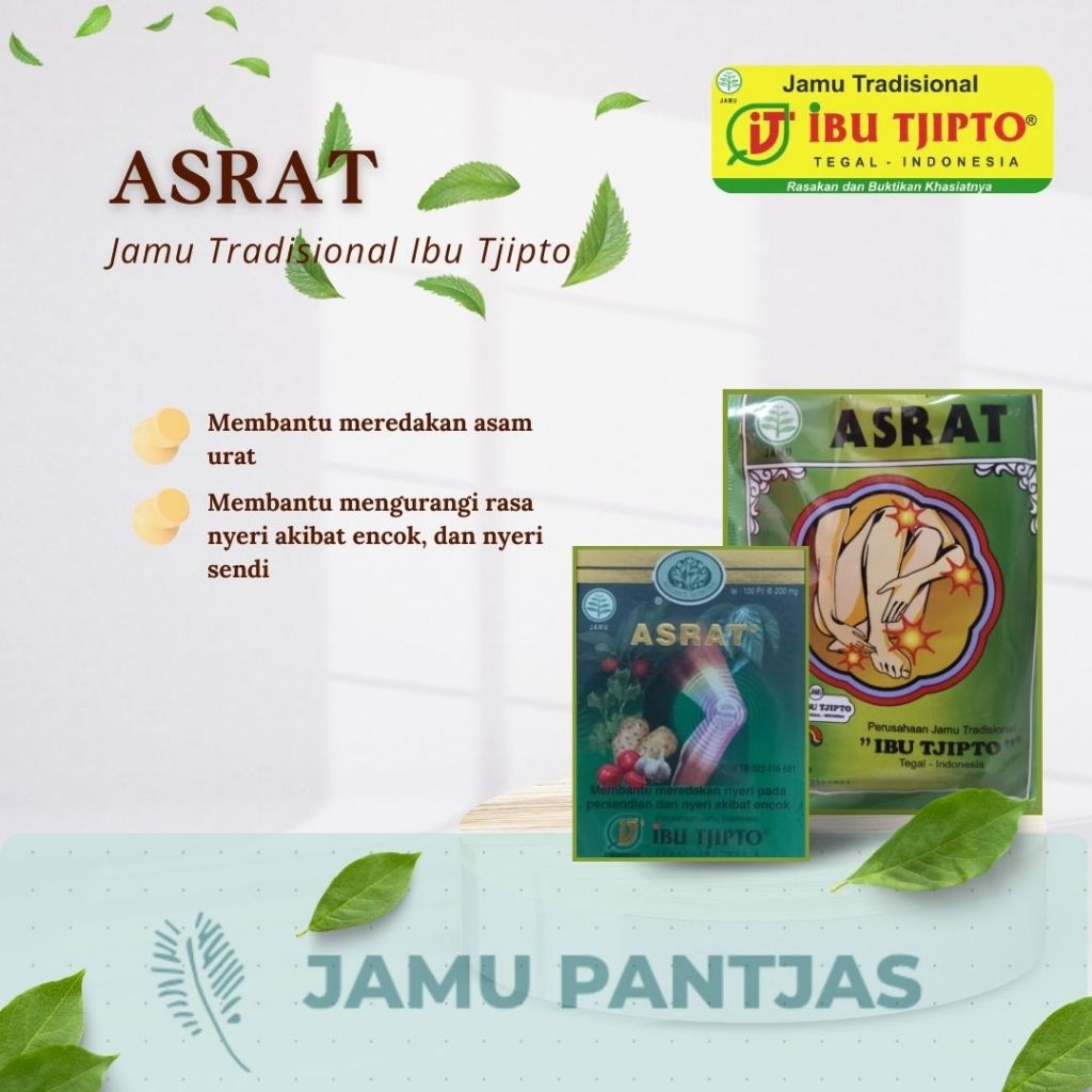 

JAMU ASRAT (ASAM URAT) ~ IBU TJIPTO KEMASAN SERBUK(@10 SACHET) & PIL (@100 PIL)