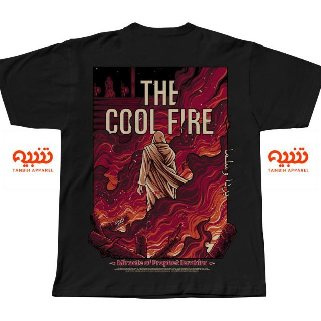Kaos Tanbih Apparel - Mukjizat Nabi Ibrahim - Miracle of Prophet Ibrahim - Kaos Dakwah - Distro Musl