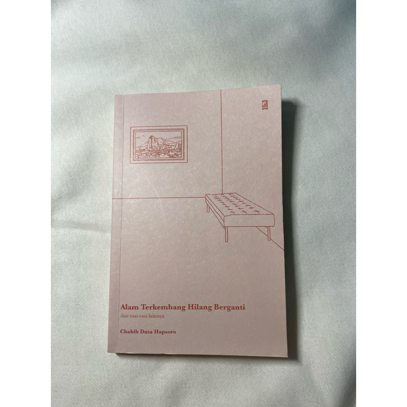 Alam Terkembang Hilang Berganti by Chabib Duta Hapsoro - Preloved Book