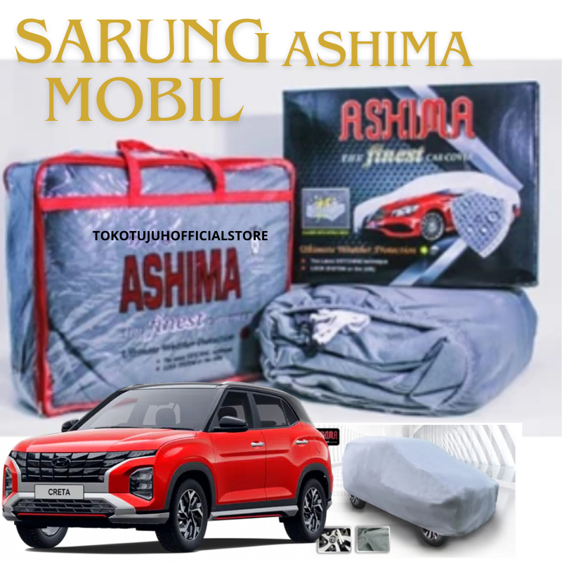 Sarung Mobil ASHIMA 100% Waterproof 4 Lapis Creta