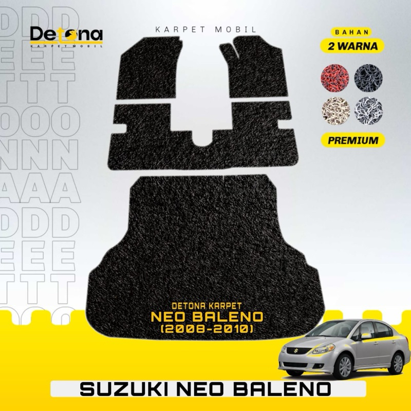 KARPET MOBIL NEO BALENO 2008-2010 / KARPET MIE MOBIL NEO BALENO 2008-2010
