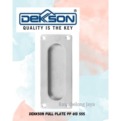 Pull Plate Dekkson PP 013 SSS /Handle Sliding Tanam Kotak /Pintu Geser
