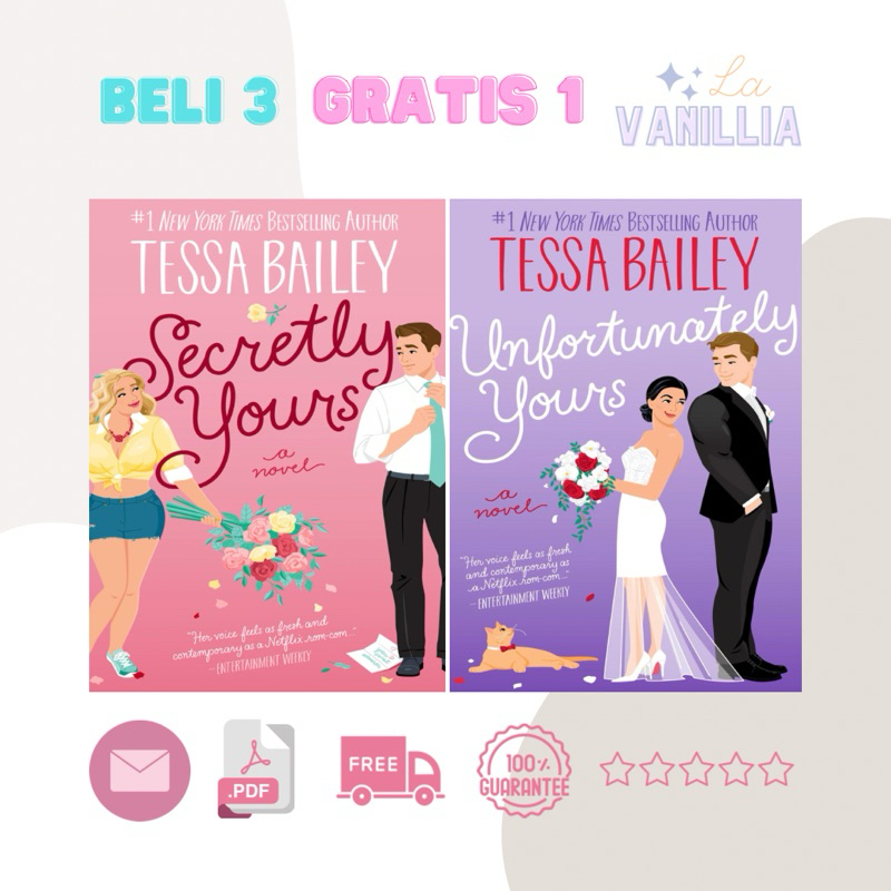 

Secretly Unfortunately Yours by Tessa Bailey