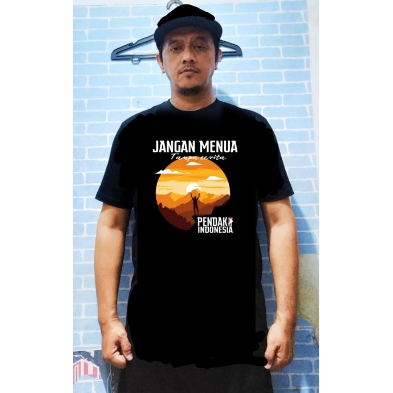 Baju kaos pendaki gunung jangan menua tanpa cerita