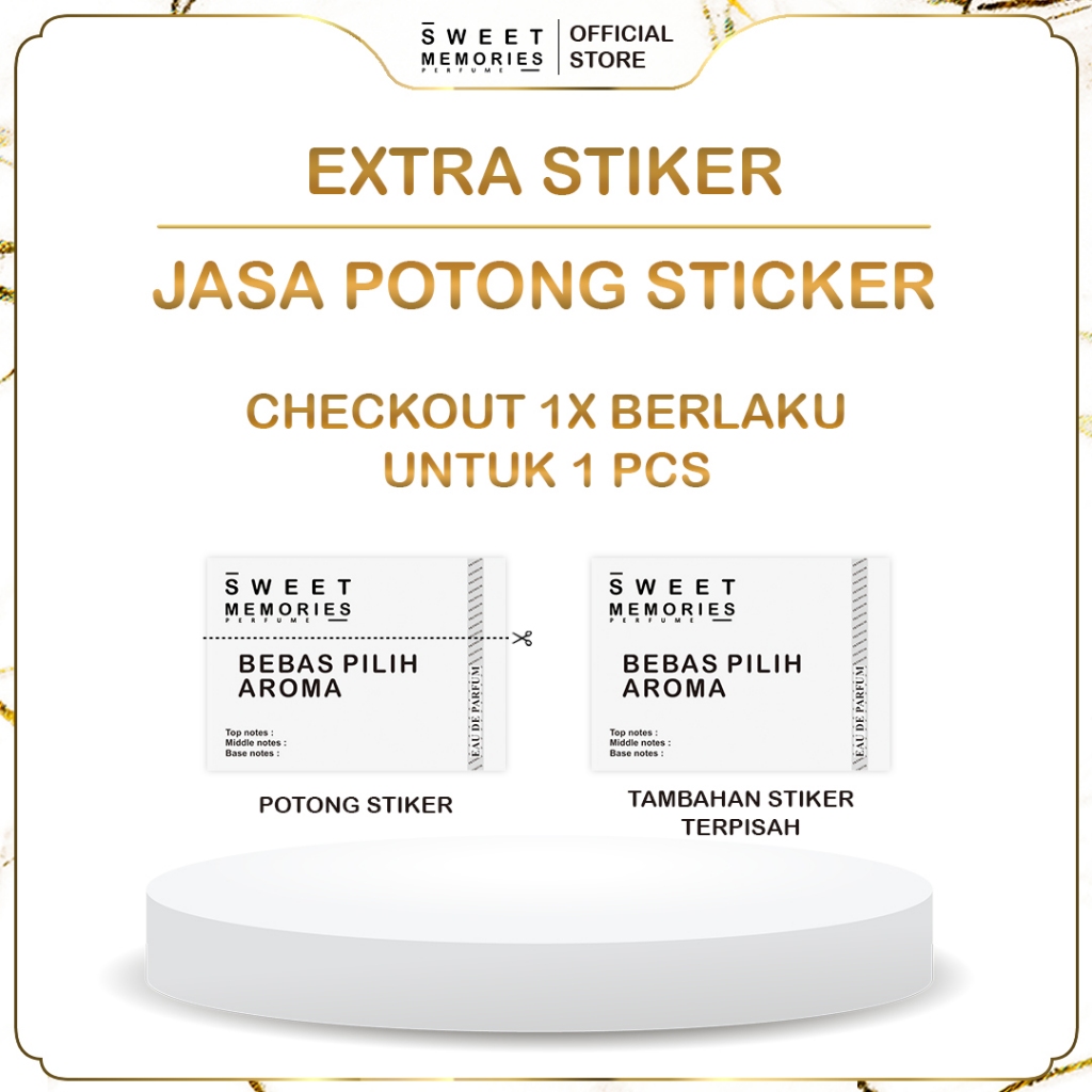 

SWEET MEMORIES - Extra Charge Jasa Potong Stiker Parfum atau Tambahan Stiker Parfum