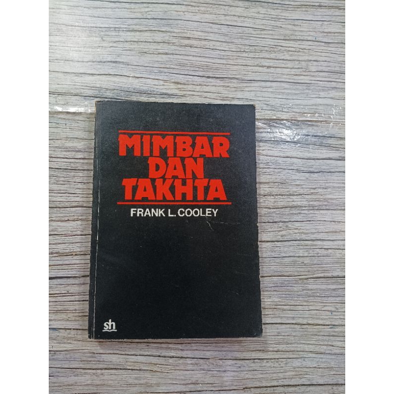 MIMBAR Dan TAKHTA - Frank L Cooley