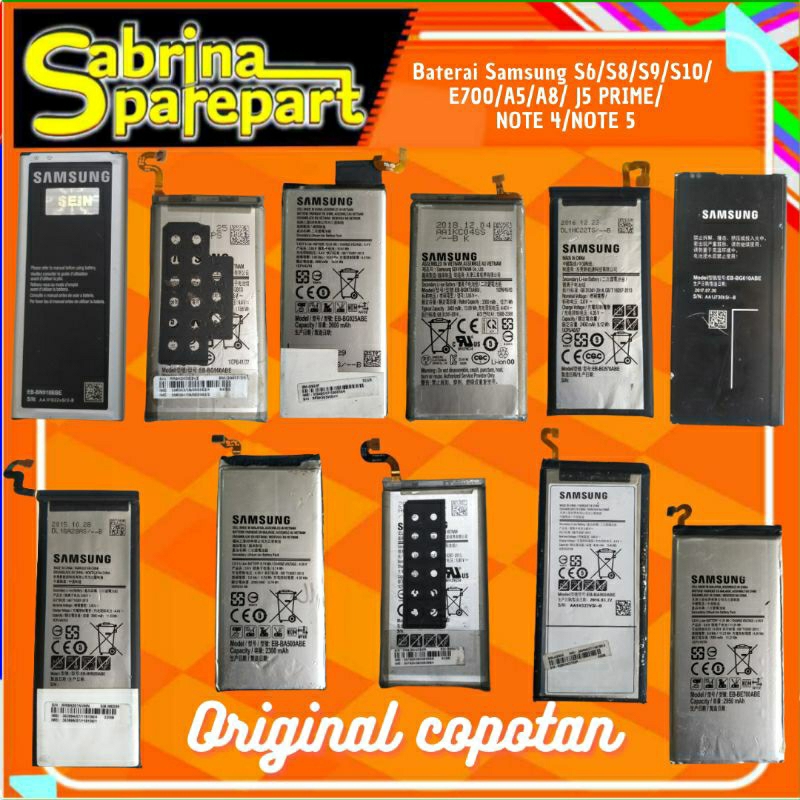 Baterai Samsung S6/S8/S9/S10/ E700/A5/A8/ J5 PRIME/   NOTE 4/NOTE 5 Dijamin Original Copotan