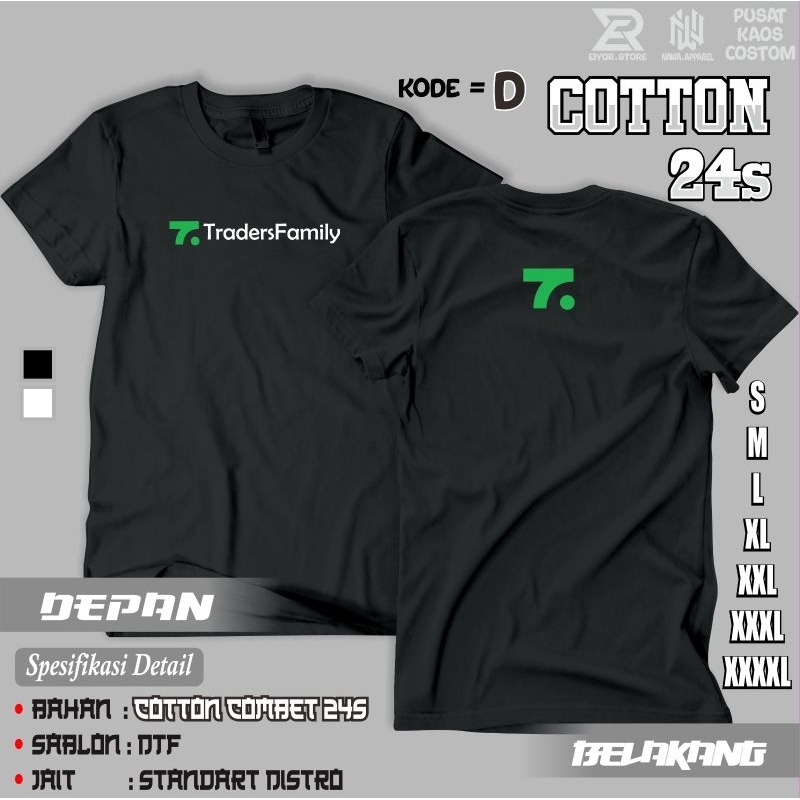 Kaos Traders Family keren / Kaos Trader Simpel / Cotton 24s PREMIUM