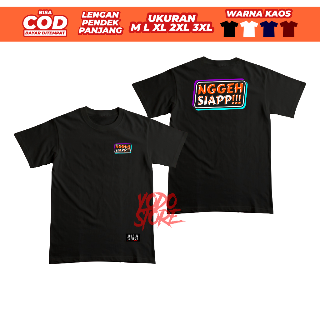 Kaos Nggeh Siap Katun