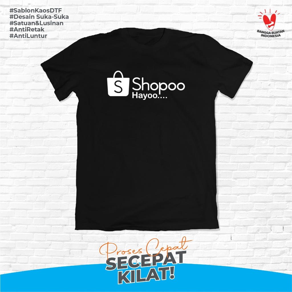 Kaos Unik Plesetan Shopee Kaos Shopee Kaos Sopo hayoo Tshirt Distro Murah
