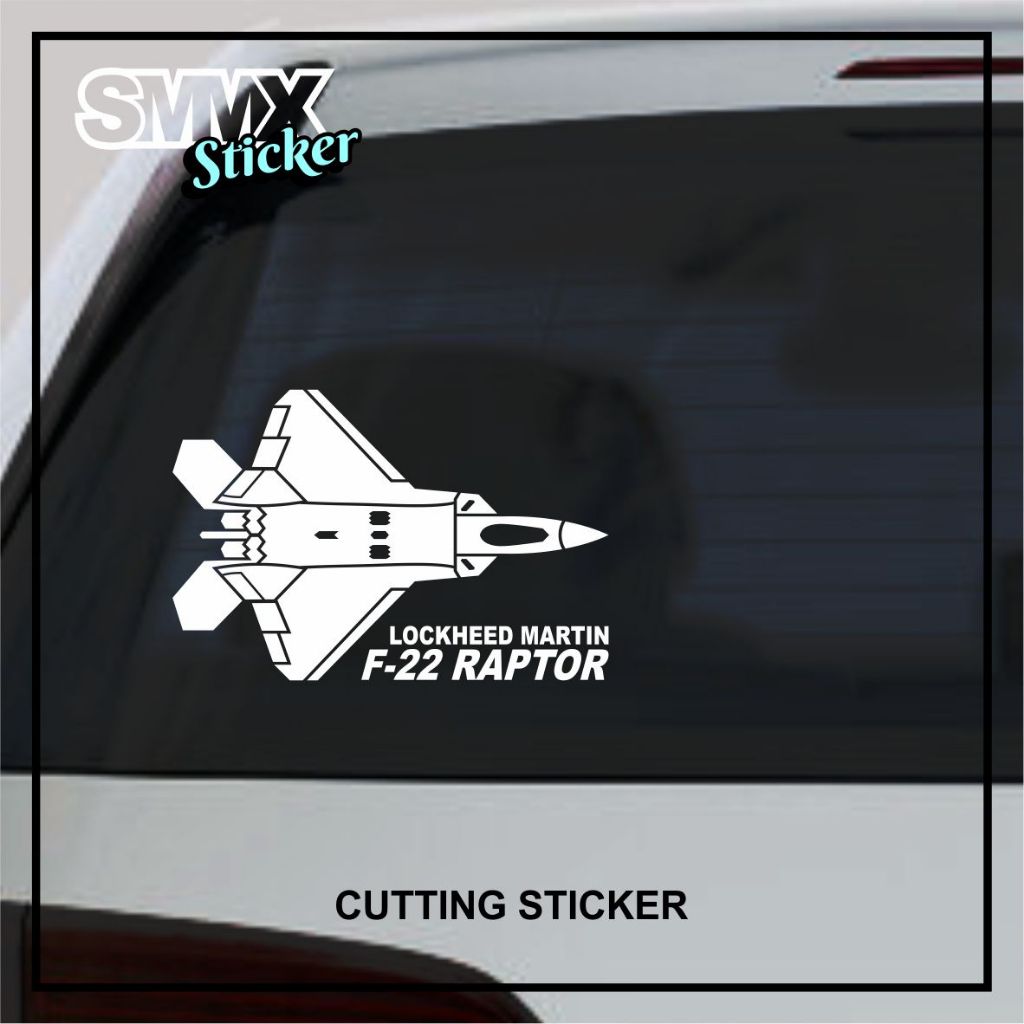 Cutting Sticker Pesawat Jet Tempur F22 Raptor