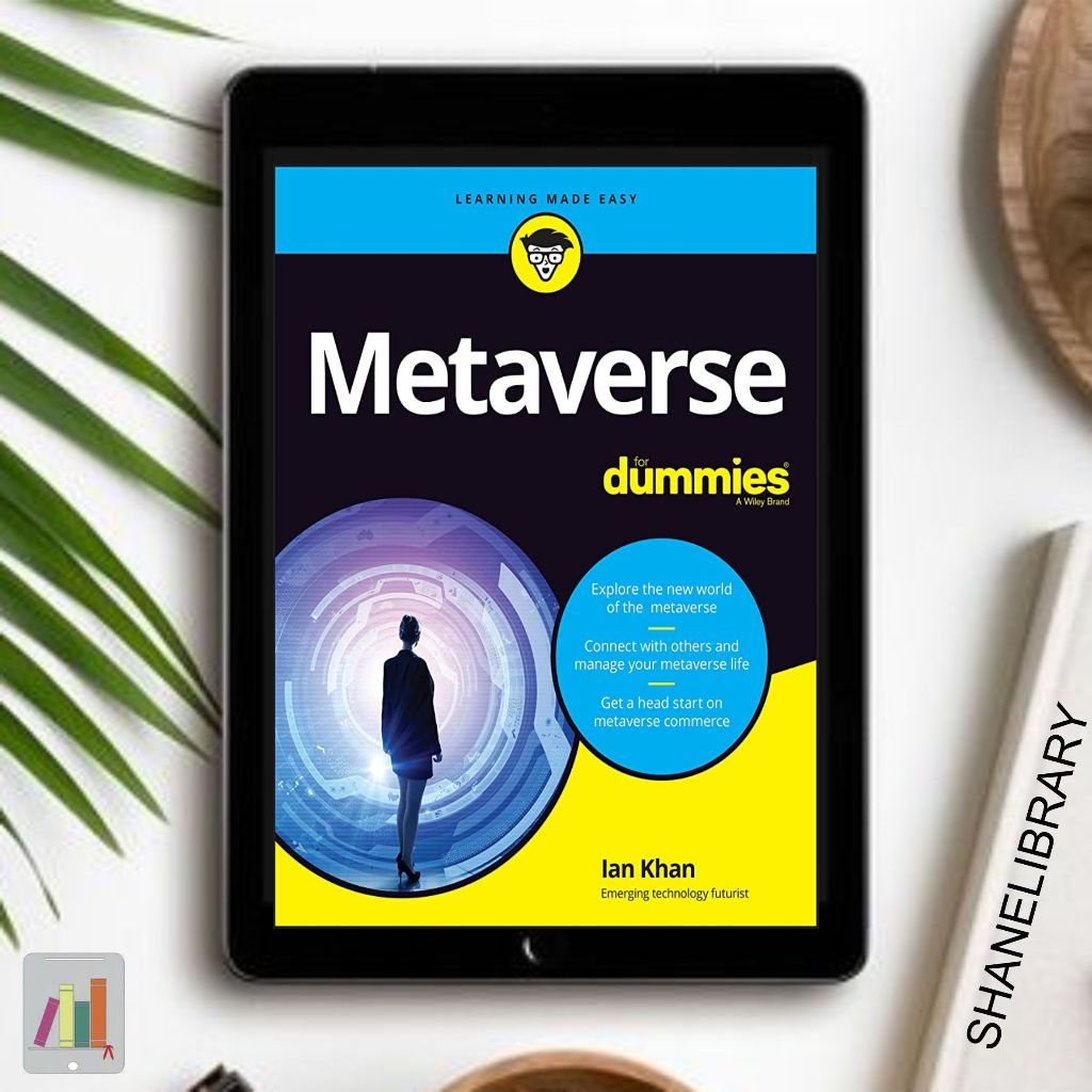 

Metaverse for Dummies by Ian Khan