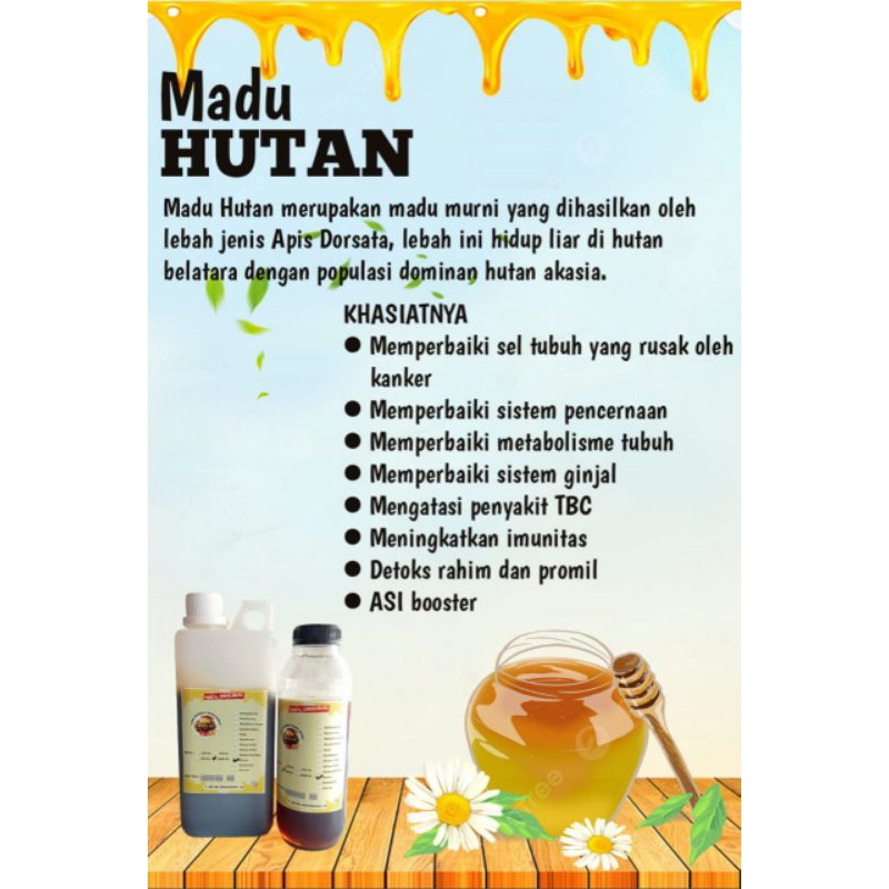 

Madu Hutan liar
