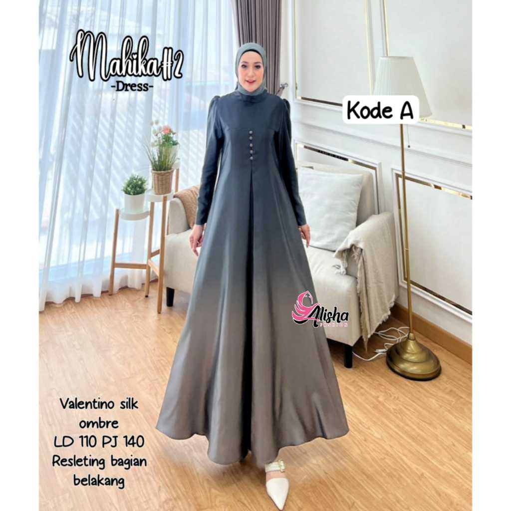 Mahika #2 dress hijab / gamis wanita by ALISHA