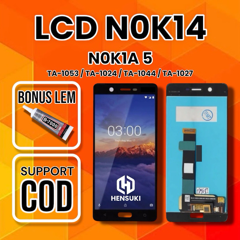 【ORIGINAL】LCD NOKIA 5 TA-1053 / TA-1024 / TA-1044 / TA-1027 LAYAR LCD FULLSET TOUCHSCREEN ORIGINAL