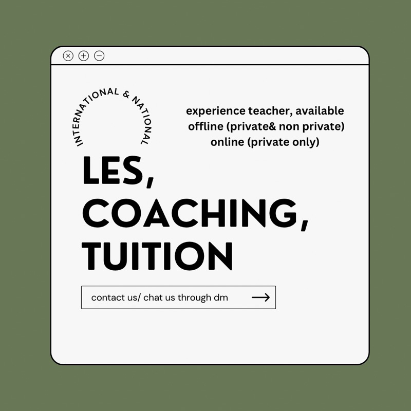 LES,COACHING,TUITON anak anak international and national students guru les privat