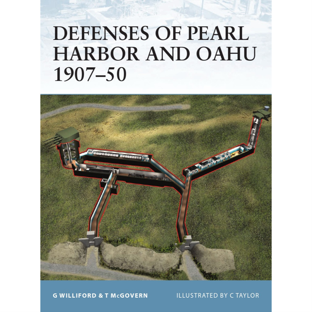 

Osprey Fortress 008 - Defenses of Pearl Harbor and Oahu 1907-1950 (Sejarah / D)