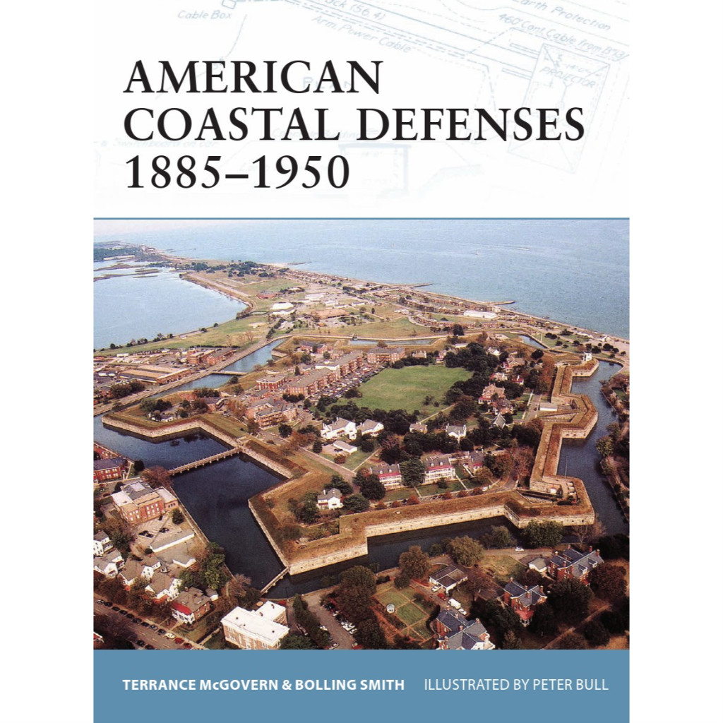 

Osprey Fortress 044 - American Coastal Defenses 1885-1950 (Sejarah / D)