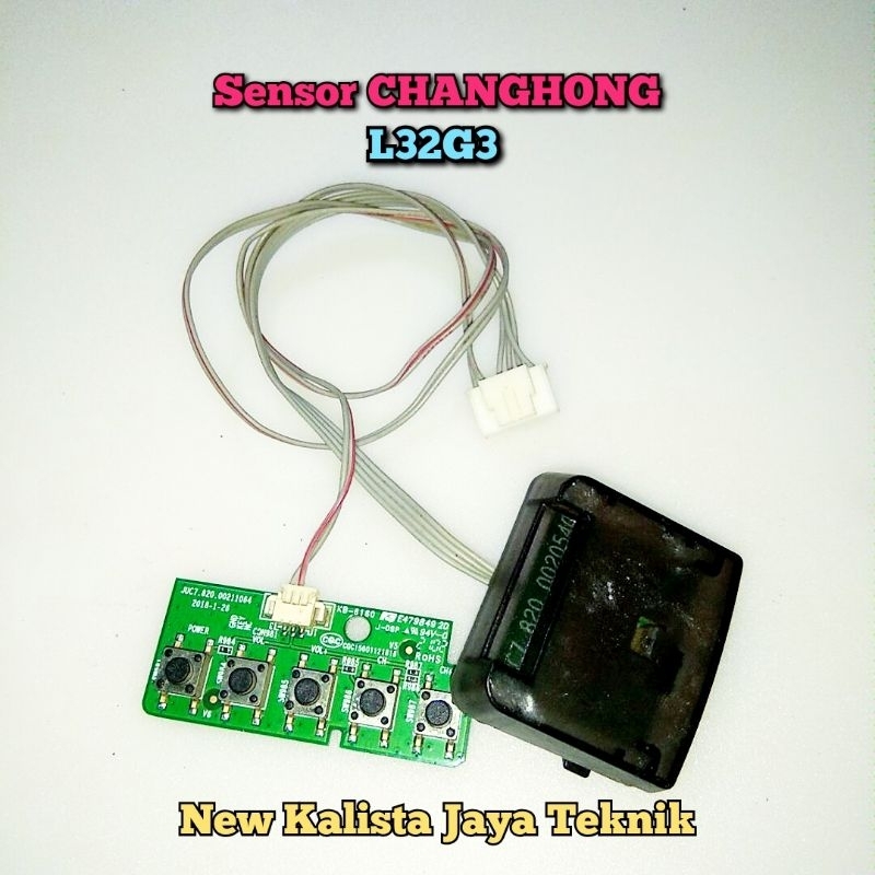 SENSOR TV CHANGHONG L32G3 ORIGINAL SENSOR TOMBOL TV L32G3 MODUL IR SENSOR REMOT TV CHANGHONG L32G3 3