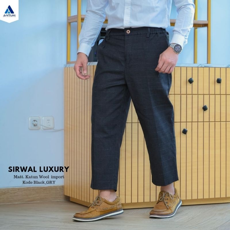 Celana Pria Luxury - Sirwal Luxury Premium Exclusive Antum M-L-XL-XXL