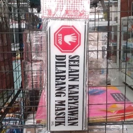 

Acrylic Sign SELAIN KARYAWAN DILARANG MASUK 9cm x 25cm. tanda akrilik