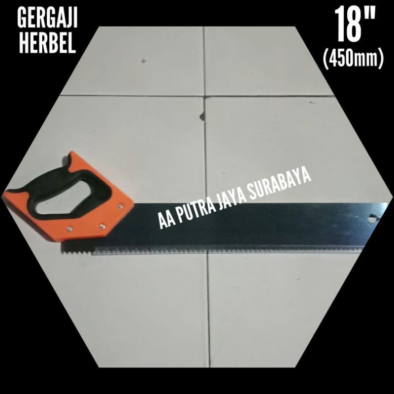 Gergaji herbel / gergaji bata ringan 18"