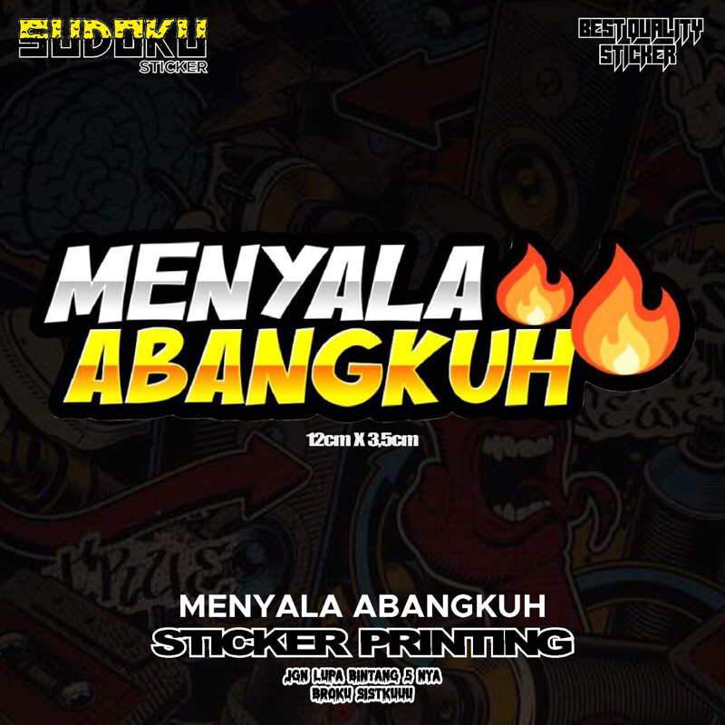 

STICKER STIKER PRINTING MENYALA ABANGKUH VIRAL FYP