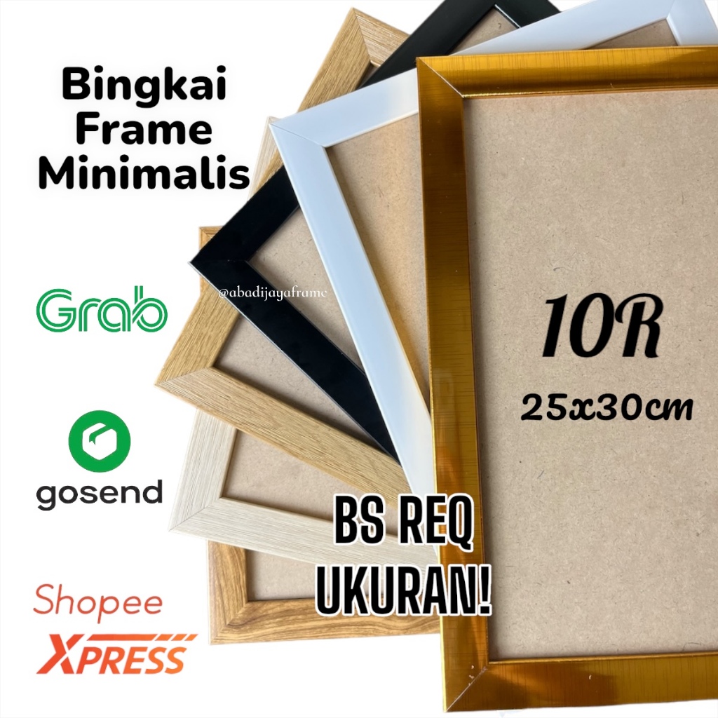 FRAME BINGKAI 10R 25x30CM/BINGKAI 10R HIASAN DINDING/BINGKAI MINIMALIS ESTETIK/BINGKAI FOTO PIGURA